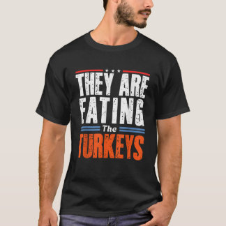 Camiseta Engraçado Trump Dizendo que estão comendo perus