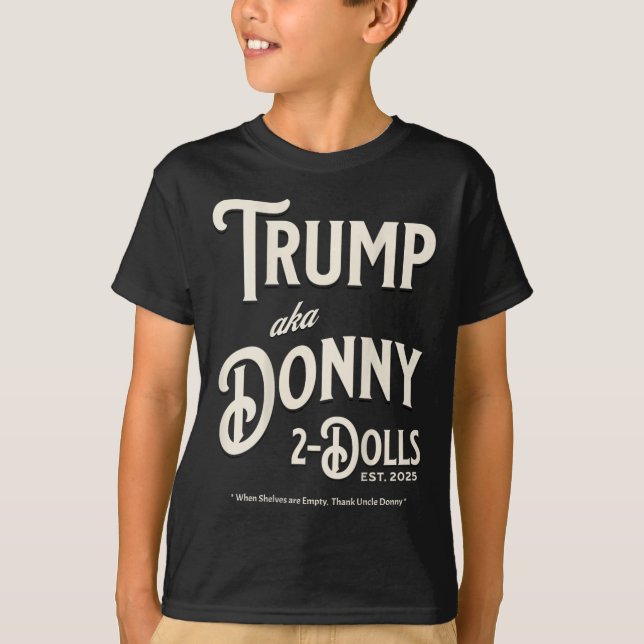 Camiseta Engraçado Trump Donny Dois Dólares 2 Dólares No Na (Frente)