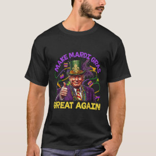 Camiseta Engraçado Trump Mardi Gras Torna Excelente Mardi G