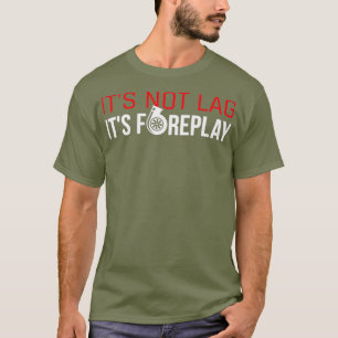 Camiseta Engraçado Turbo Lag Foreplay Carro Tuner Pai Men A