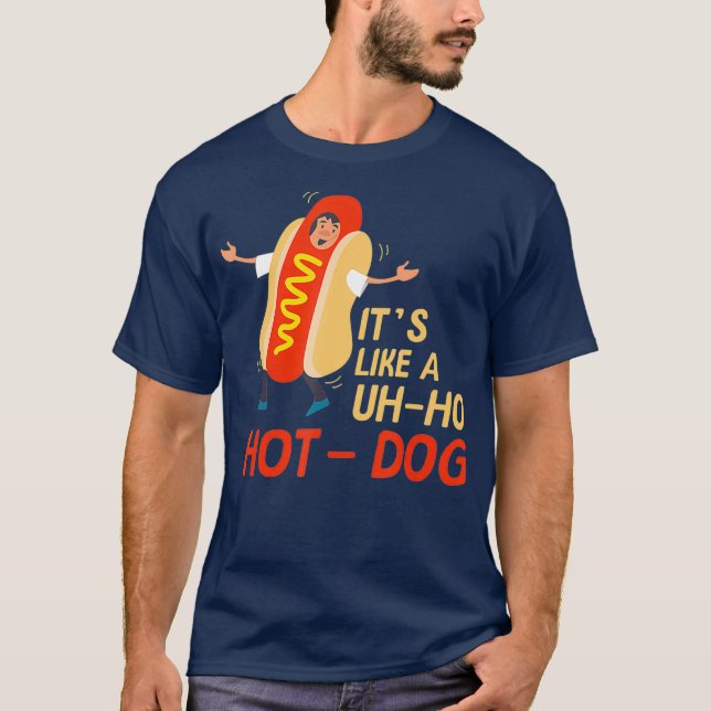 Camiseta Engraçado Uh Oh Hot Dog presente Hotdogista (Frente)