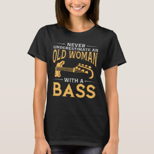 Camiseta Engraçado uma mulher adulta com uma guitarra baix