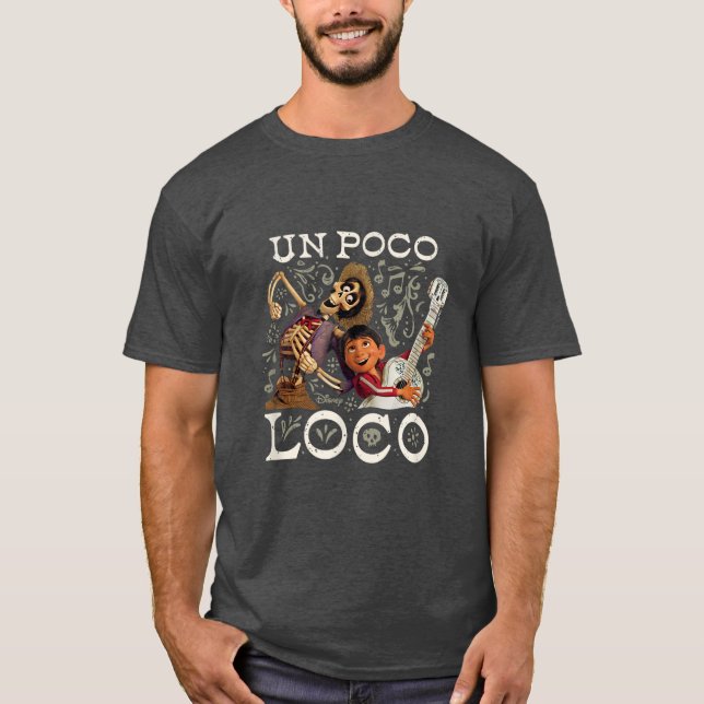 Camiseta Engraçado Un Poco Loco (Frente)