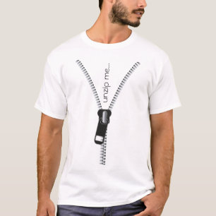 Camiseta Engraçado Unzip Me Zipper, Texto Personalizável Pr