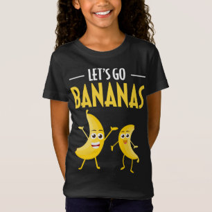 Camiseta Engraçado Vamos Vai Banana Humor Banana Fruta trop