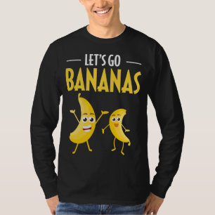 Camiseta Engraçado Vamos Vai Banana Humor Banana Fruta trop