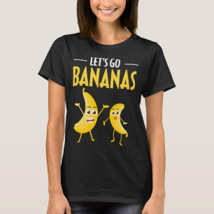 Camiseta Engraçado Vamos Vai Banana Humor Banana Fruta trop
