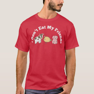 Camiseta Engraçado Vegan Vegetarian Eu não como meus amigos