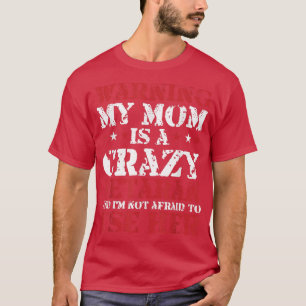 Camiseta Engraçado Veterano Advertência Minha mãe é uma Lou