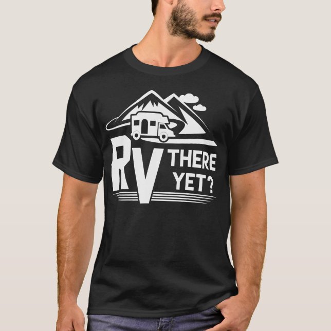 Camiseta Engraçado Viagem Rv De Roadtrip Ainda Acampando (Frente)