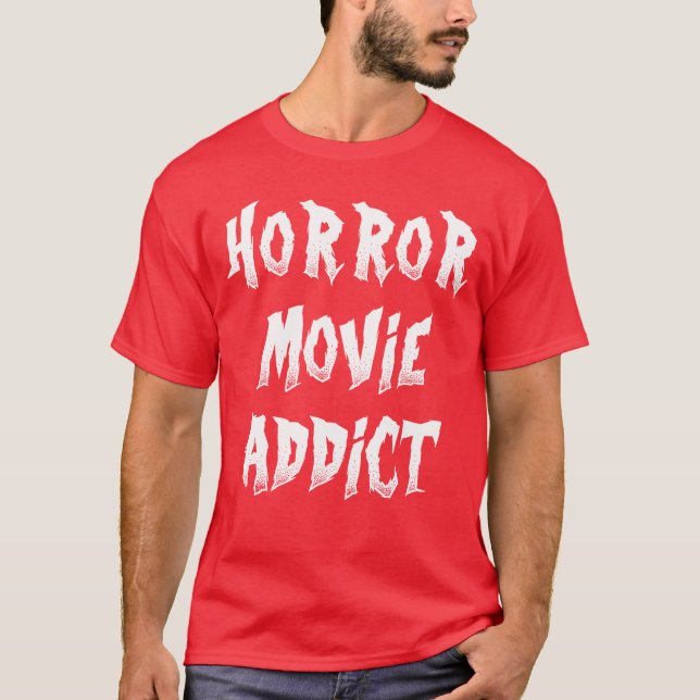 Camiseta Engraçado viciado em filmes de terror (Frente)