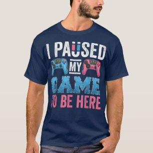 Camiseta Engraçado Vídeo Gamer Gênero Revela que eu pausei