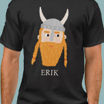 Camiseta Engraçado Viking Personalizado<br><div class="desc">Um viking divertido,  perfeito para o seu Escandinavo favorito. Arte original de Nic Squirrell. Altere o nome para personalizar.</div>