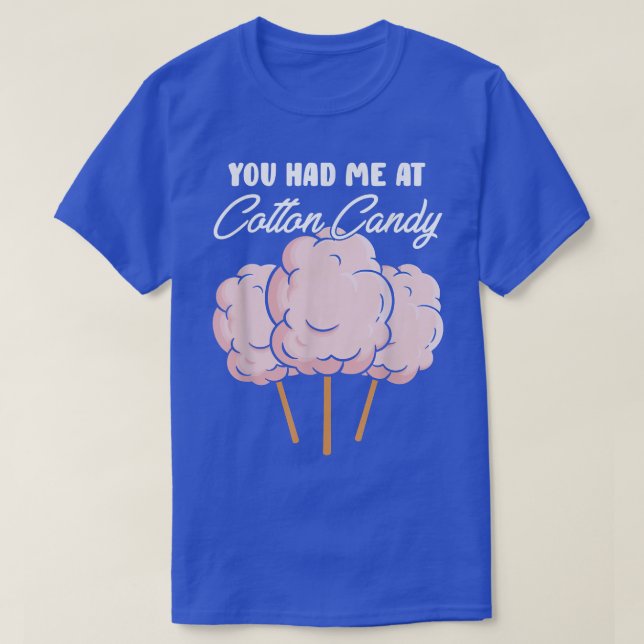 Camiseta Engraçado Você Me Teve Em Cotton Sugary Puffy Dess (Frente do Design)