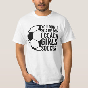 Camiseta Engraçado, você não me assusta, treinador desporti