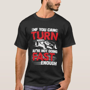 Camiseta Engraçado Você Não Vai Rápido O Suficiente Raça De