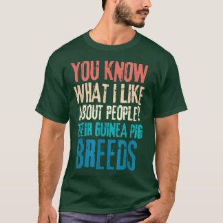 Camiseta Engraçado Você Saber O Que Eu Gosto Sobre As Pesso