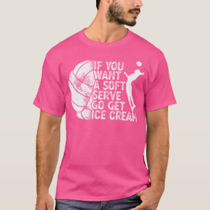 Camiseta Engraçado Voleibol Se Quiser Que Um Sorvete Mole V