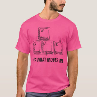Camiseta Engraçado WASD É O Que Me Move Video Games Gamer P