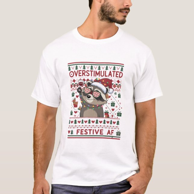 Camiseta Engraçado Xmas Overstimulado e Festivo Af Raccoon (Frente)