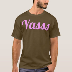 Camiseta Engraçado Yasss LGBT Drag Queen