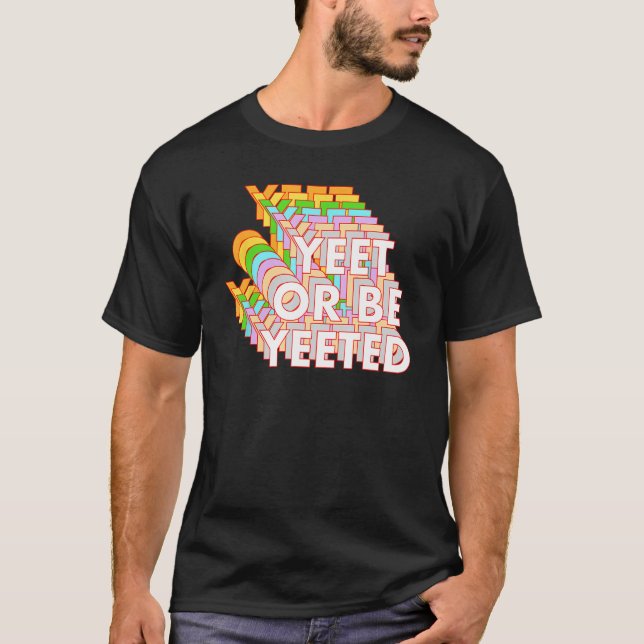 Camiseta Engraçado Yeet Ou Seja Iançado Memória Do Tanque O (Frente)