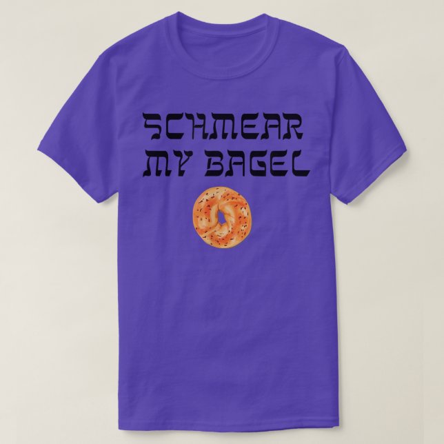 Camiseta Engraçado Yiddish Schmear My Bagel Tee Humor Judeu (Frente do Design)