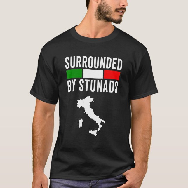 Camiseta Engraçados Italianos Envolvidos Por Stunads Itália (Frente)