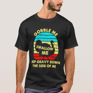 Camiseta Engula-Me, Engula-Me A Escoar A Gravidade Ao Lado