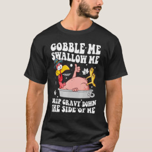 Camiseta Engula-Me, Engula-Me A Escoar A Gravidade Ao Lado 