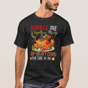 Camiseta Engula-Me, Engula-Me A Escoar A Gravidade Ao Lado