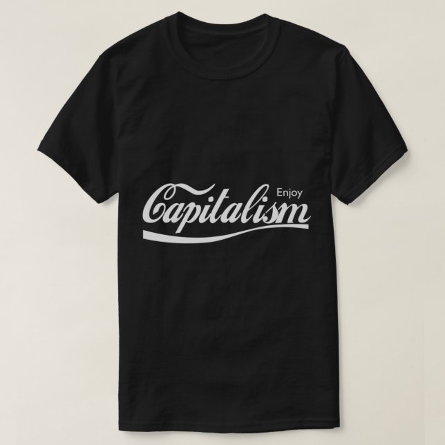 Camiseta Enjoy Capitalism Classic T-Shirt (Frente do Design)