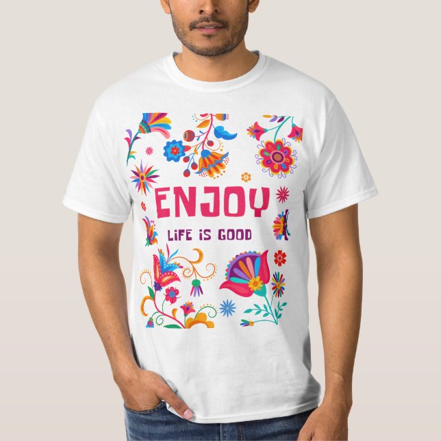 Camiseta Enjoy Life Is Good Positive Vibes Typography (Frente)