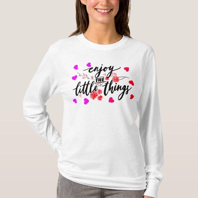Camiseta Enjoy the littele things (Frente)