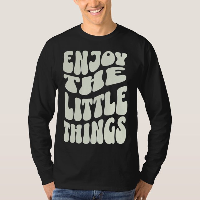 Camiseta Enjoy The Little Things Positive Affirmation Retro (Frente)