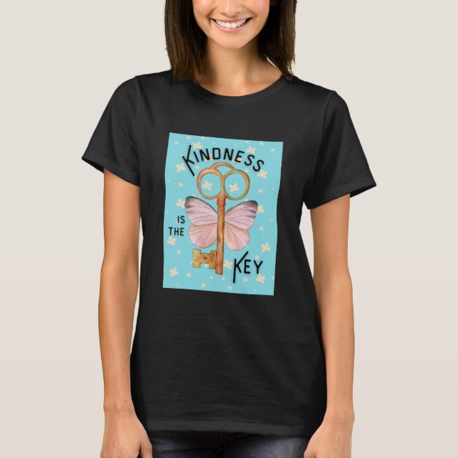Camiseta Enjoy this graphic Kindness is the Key design (Frente)