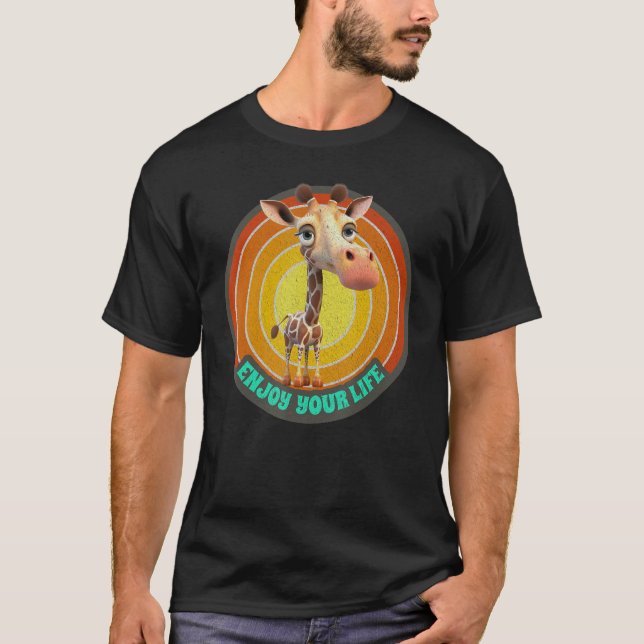Camiseta Enjoy Your Life Cute Giraffes Motivational Giraffe (Frente)