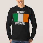 Camiseta Ennis, Irlanda com bandeira irlandesa<br><div class="desc">Ennis,  Irlanda com bandeira irlandesa</div>