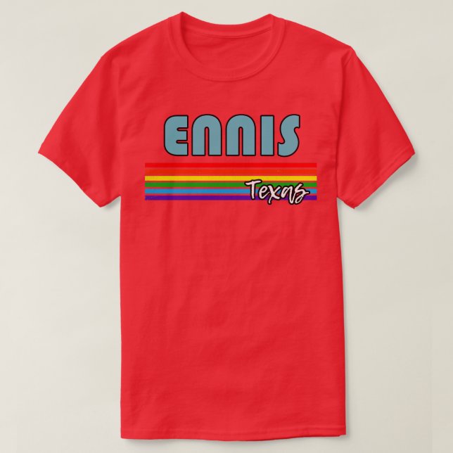 Camiseta Ennis Texas Pride Ennis Gift LGBT Apoiante LGBTQ (Frente do Design)