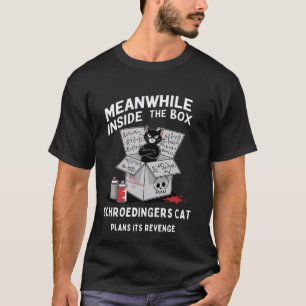 Camiseta Enquanto Dentro Da Caixa O Gato de Schrödinger