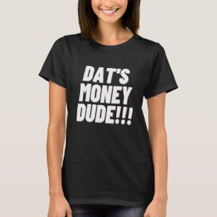 Camiseta Enquanto Esperamos Nós nos Hidratamos Isso é Dinhe