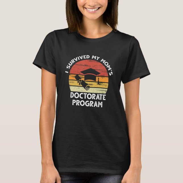 Camiseta Enquanto eu sobrevivi ao programa de doutorado da  (Frente)