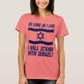 Camiseta Enquanto eu viver, estarei com Israel