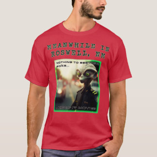 Camiseta Enquanto isso, em Roswell