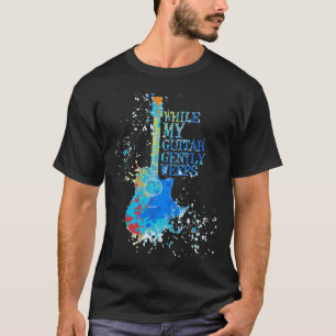 Camiseta Enquanto Meu Violão Gentilmente Usa Design Cl