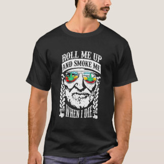Camiseta Enrole-me e me Fume Quando Eu Morrer