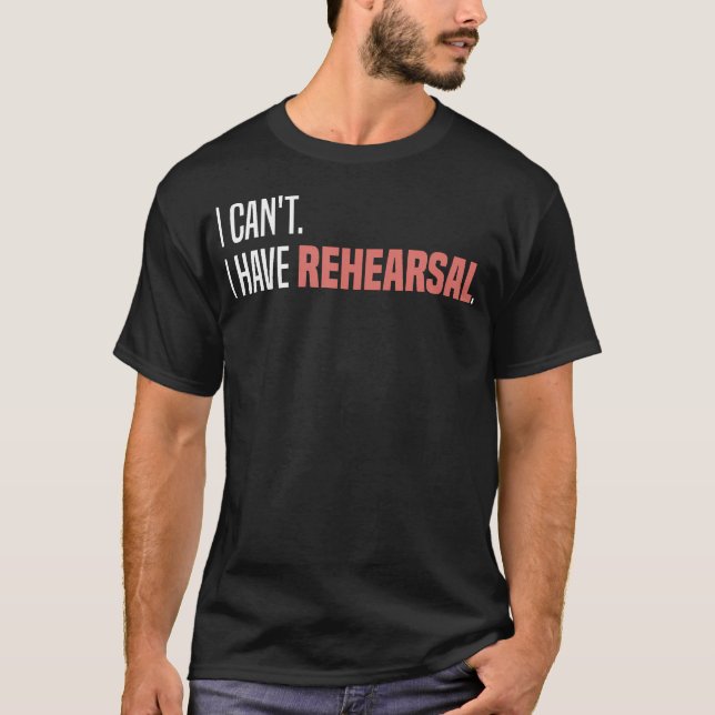 Camiseta Ensaio de Teatro Não Posso Ter Ensaio (Frente)
