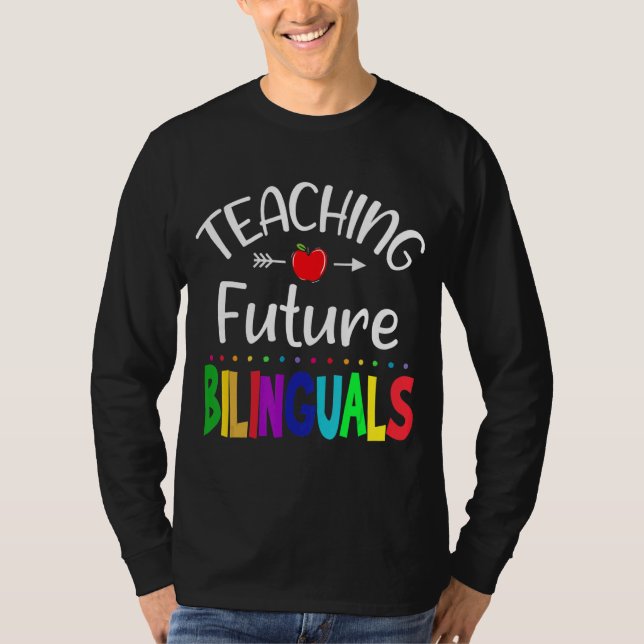 Camiseta Ensinando Futuros Bilíngues Professores Espanhóis  (Frente)