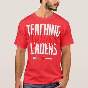 Camiseta Ensinando futuros líderes presentes de professores