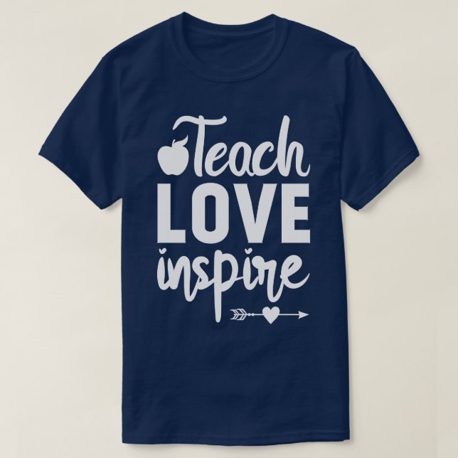 Camiseta Ensinar amor inspira presentes de dia de apreciaçã (Frente do Design)